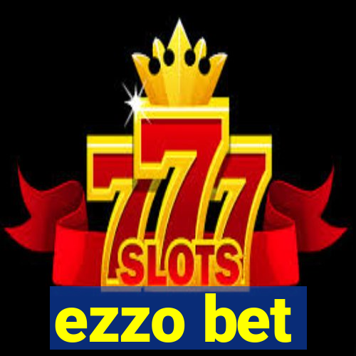 ezzo bet